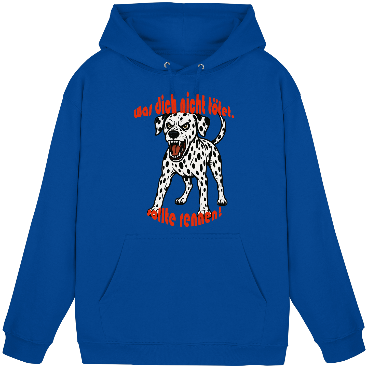 Hoodie Dalmatiner "Was dich nicht tötet" - Basic Unisex Hoodie