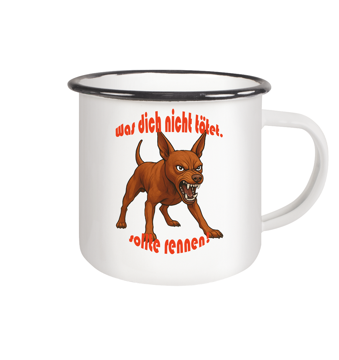Tasse, zweifarbig Zwergpinscher Rot "Was dich nicht tötet" - Emaille Tasse (Black)