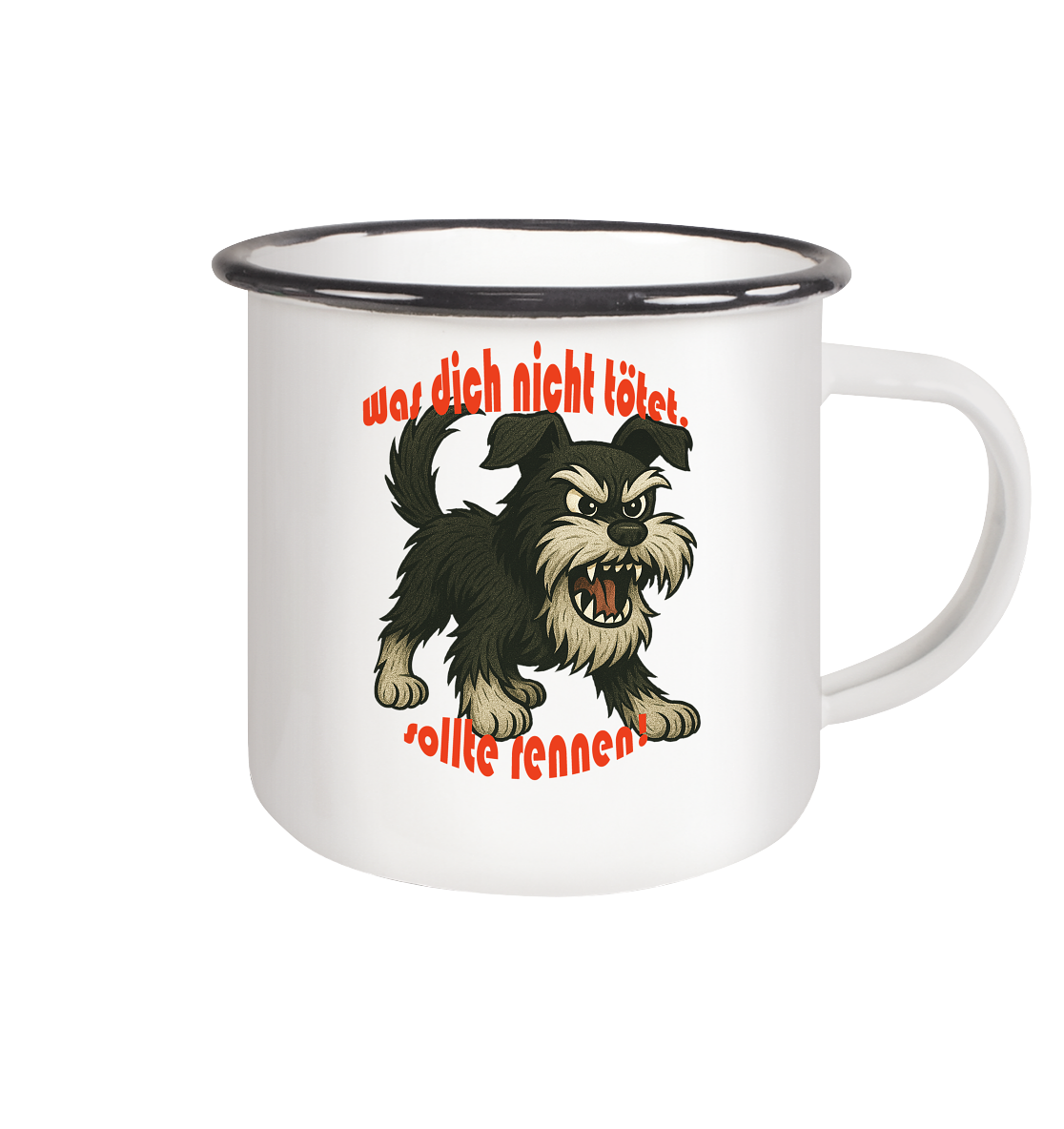 Tasse, zweifarbig Zwergschnauzer Schwarzsilber "Was dich nicht tötet" - Emaille Tasse (Black)