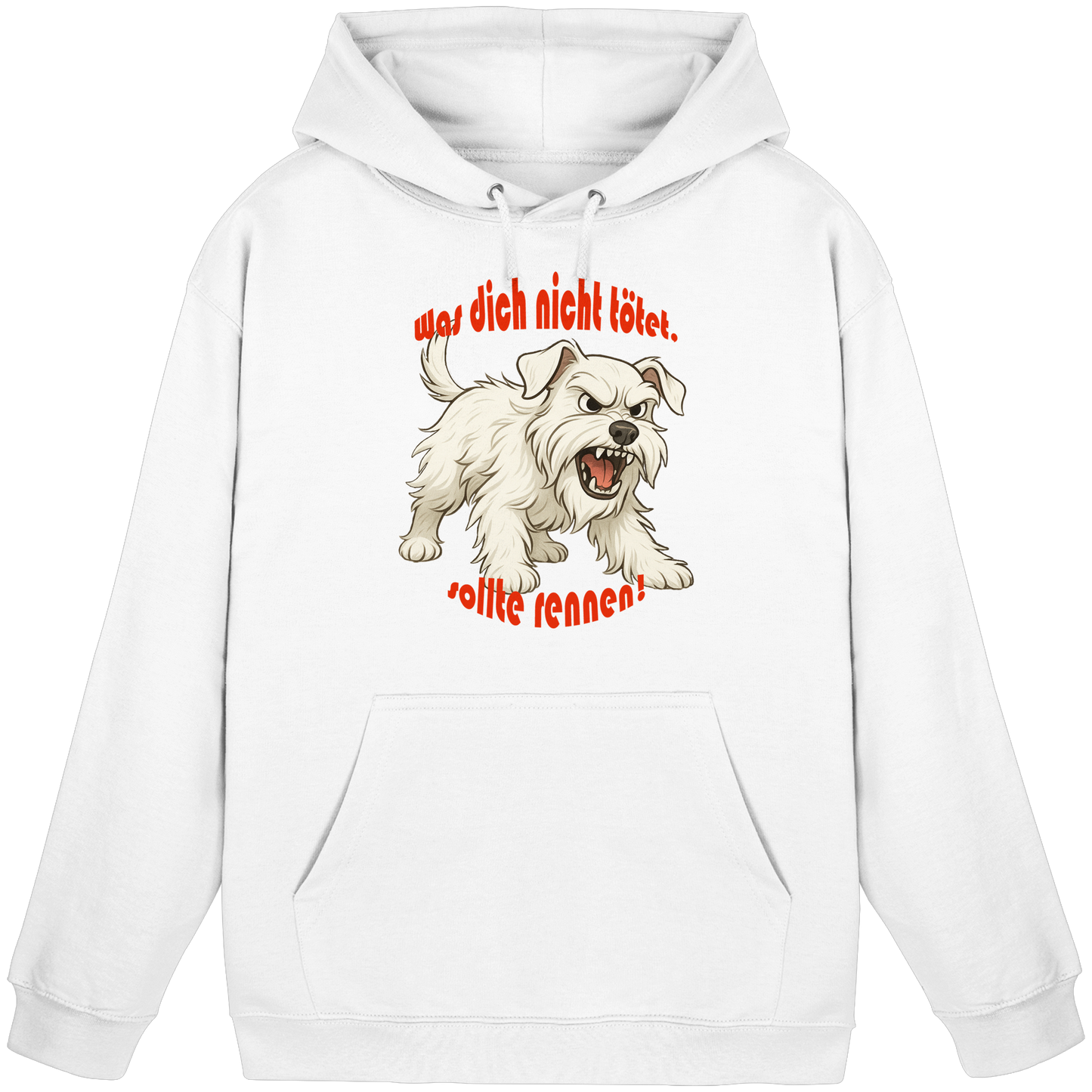 Hoodie Zwergschnauzer Weiß "Was dich nicht tötet" - Basic Unisex Hoodie