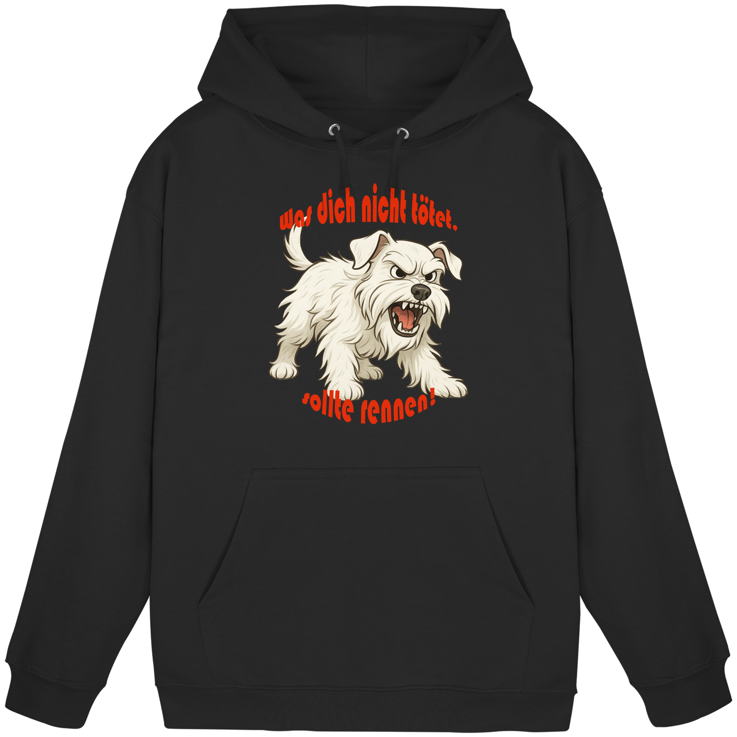 Hoodie Zwergschnauzer Weiß "Was dich nicht tötet" - Basic Unisex Hoodie