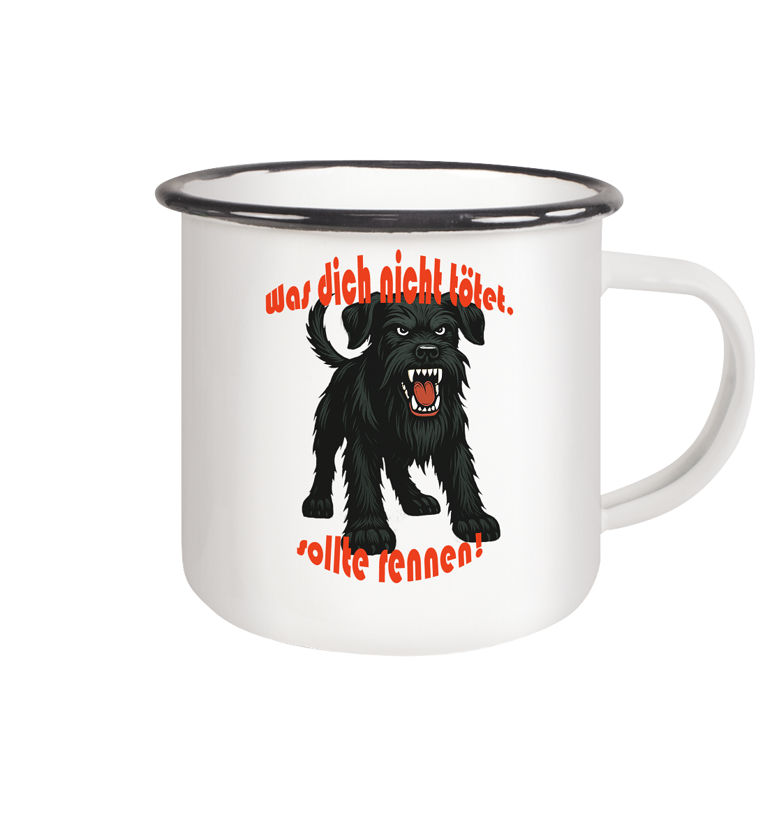 Tasse, zweifarbig Riesenschnauzer Schwarz "Was dich nicht tötet" - Emaille Tasse (Black)