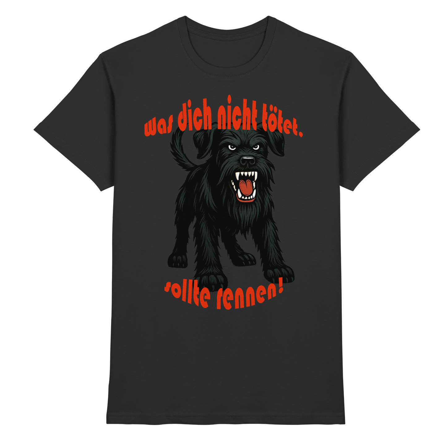 T-Shirt Riesenschnauzer Schwarz "Was dich nicht tötet" - Premium Shirt