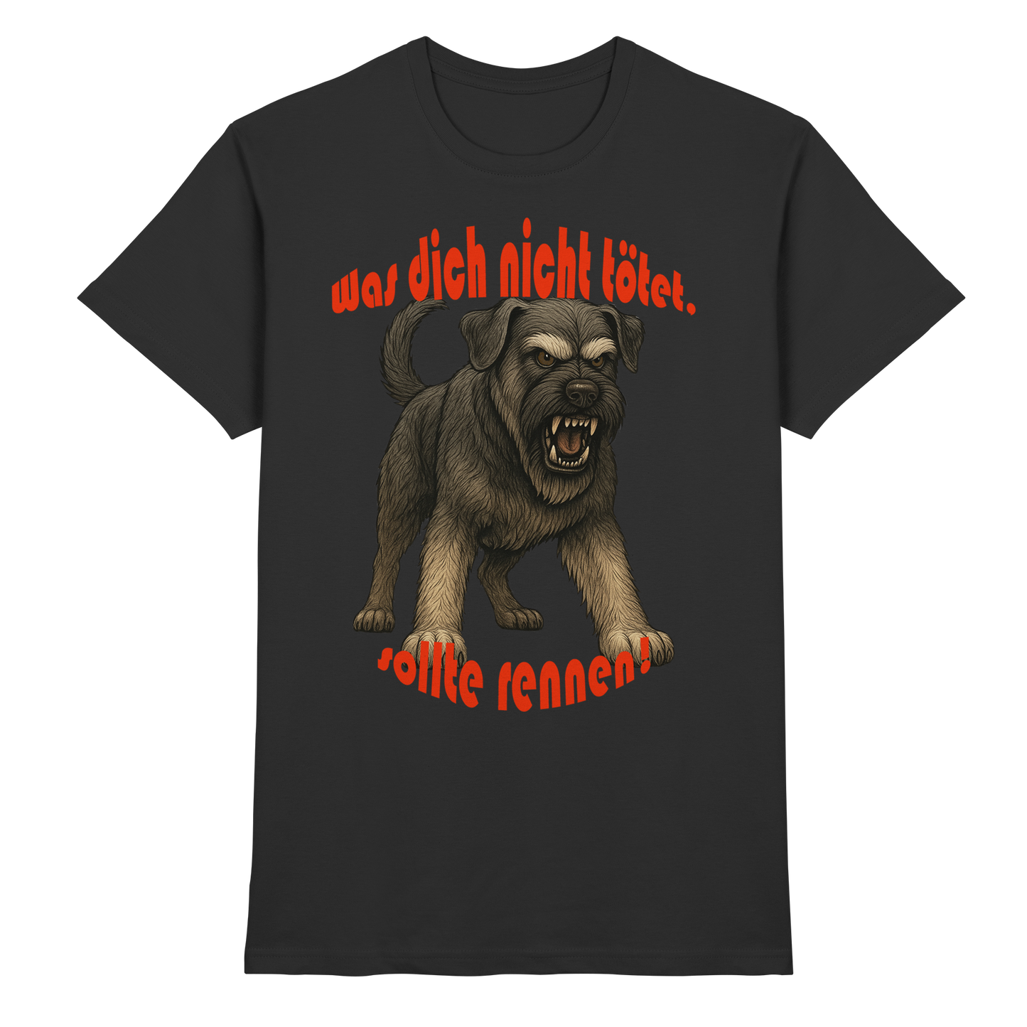 T-Shirt Riesenschnauzer Pfeffersalz "Was dich nicht tötet" - Premium Shirt