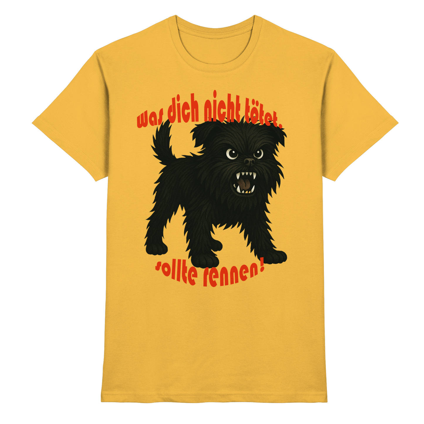 T-Shirt Affenpinscher "Was dich nicht tötet" - Premium Shirt