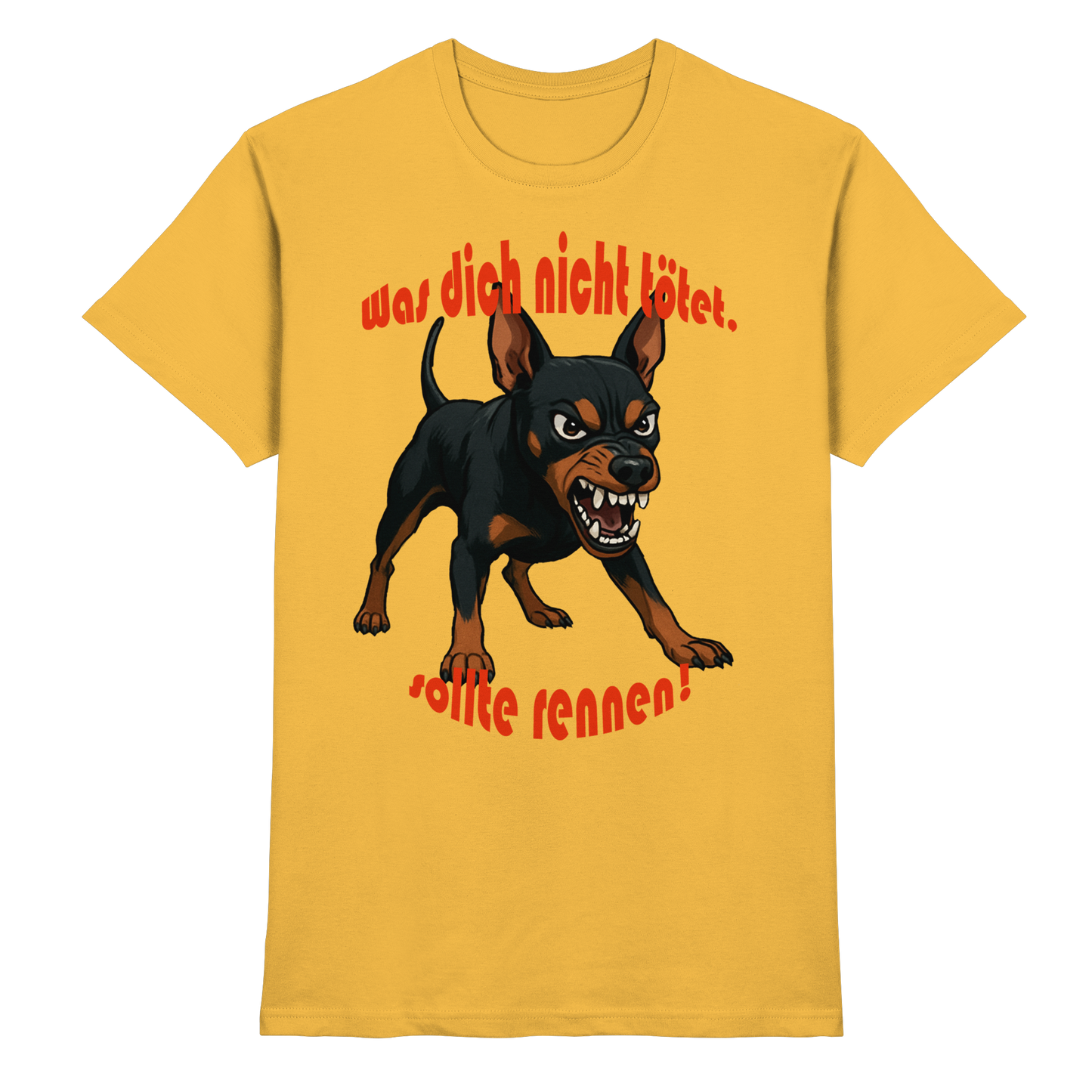 T-Shirt Zwergpinscher Schwarzrot "Was dich nicht tötet" - Premium Shirt