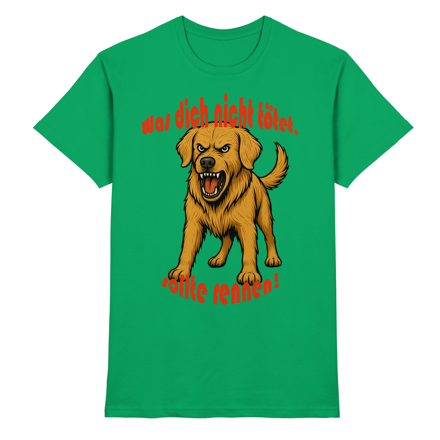 T-Shirt Golden Retriever "Was dich nicht tötet" - Premium Shirt
