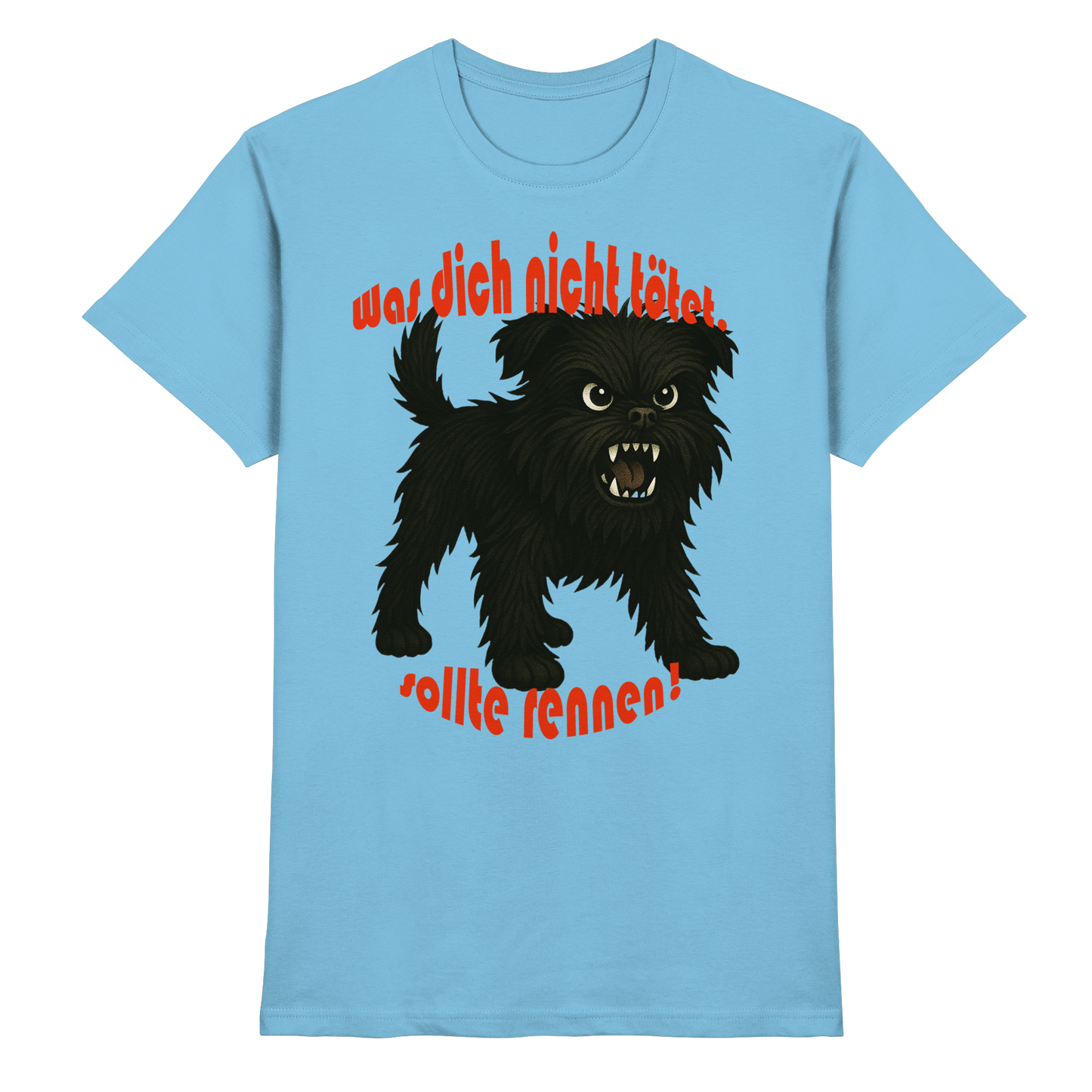 T-Shirt Affenpinscher "Was dich nicht tötet" - Premium Shirt