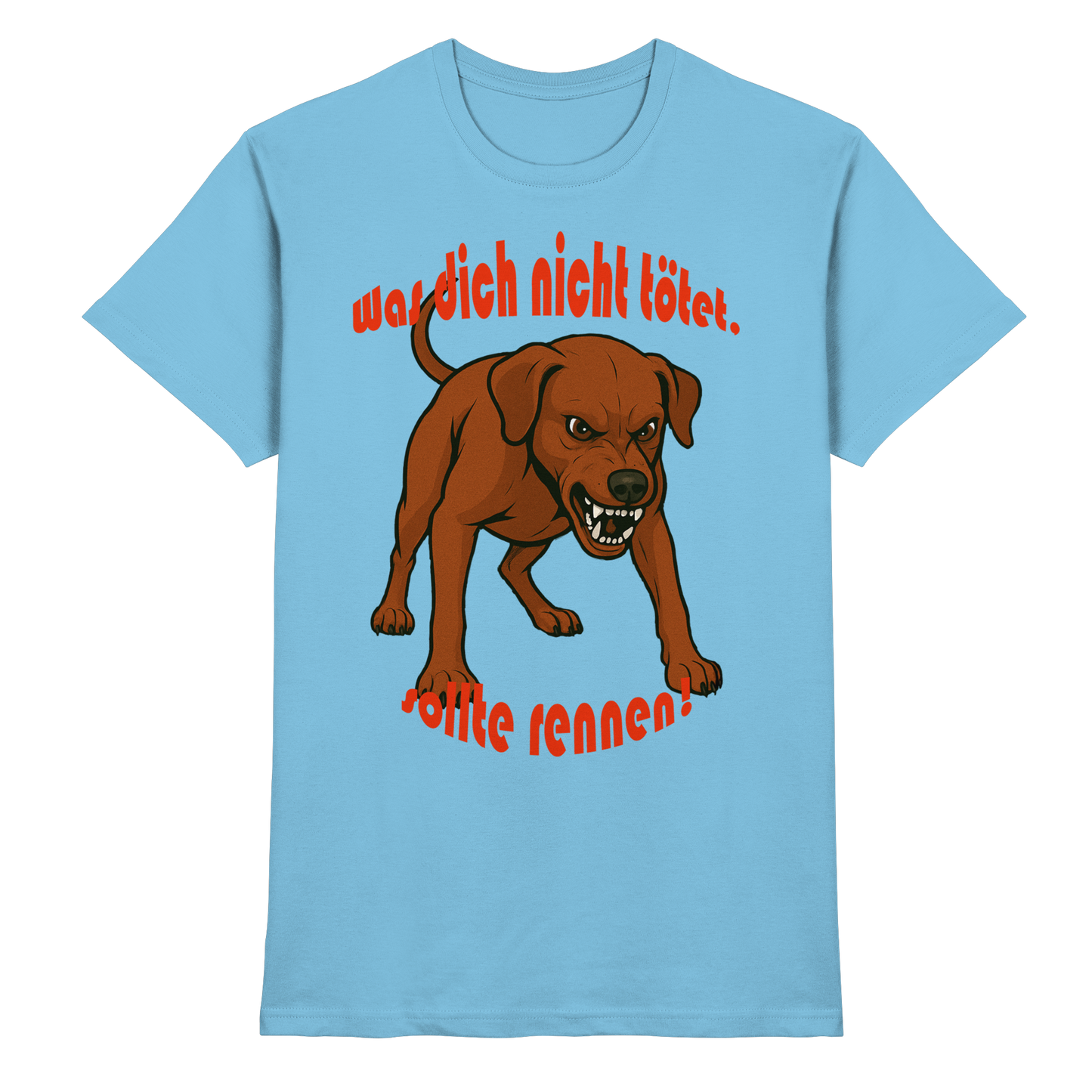 T-Shirt Deutscher Pinscher Rot "Was dich nicht tötet" - Premium Shirt