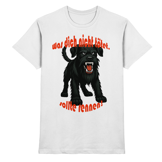 T-Shirt Riesenschnauzer Schwarz "Was dich nicht tötet" - Premium Shirt