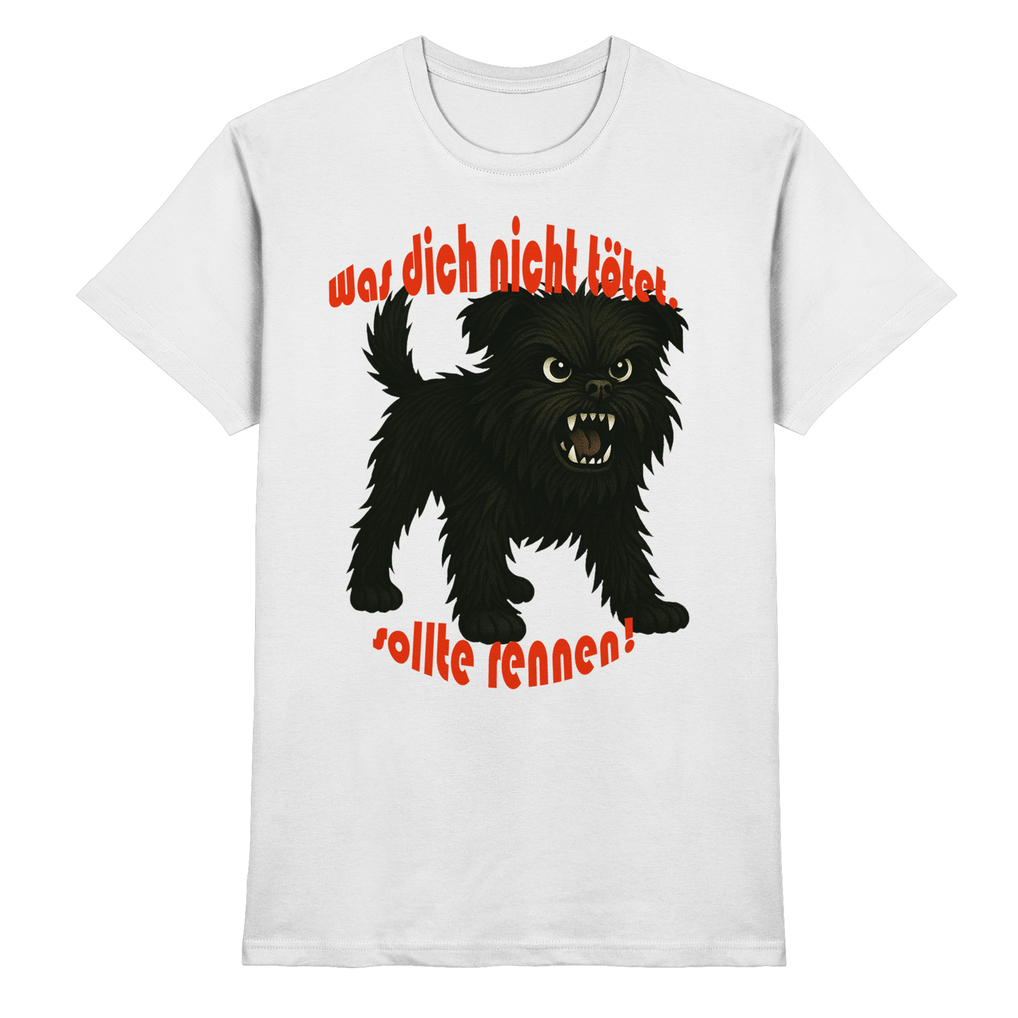 T-Shirt Affenpinscher "Was dich nicht tötet" - Premium Shirt