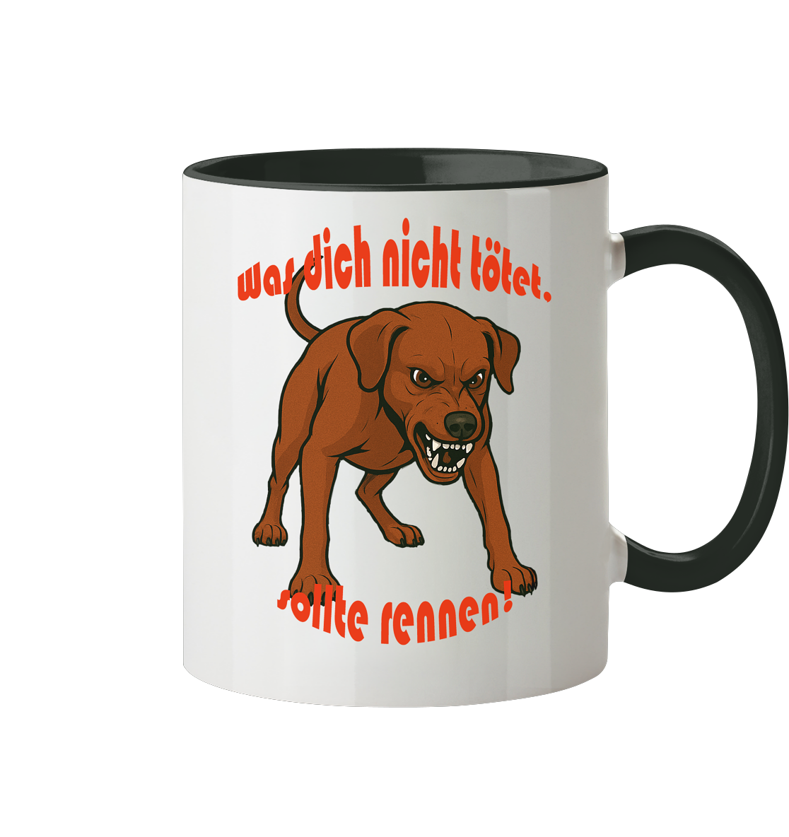 Tasse, zweifarbig Deutscher Pinscher Rot "Was dich nicht tötet" - Tasse zweifarbig