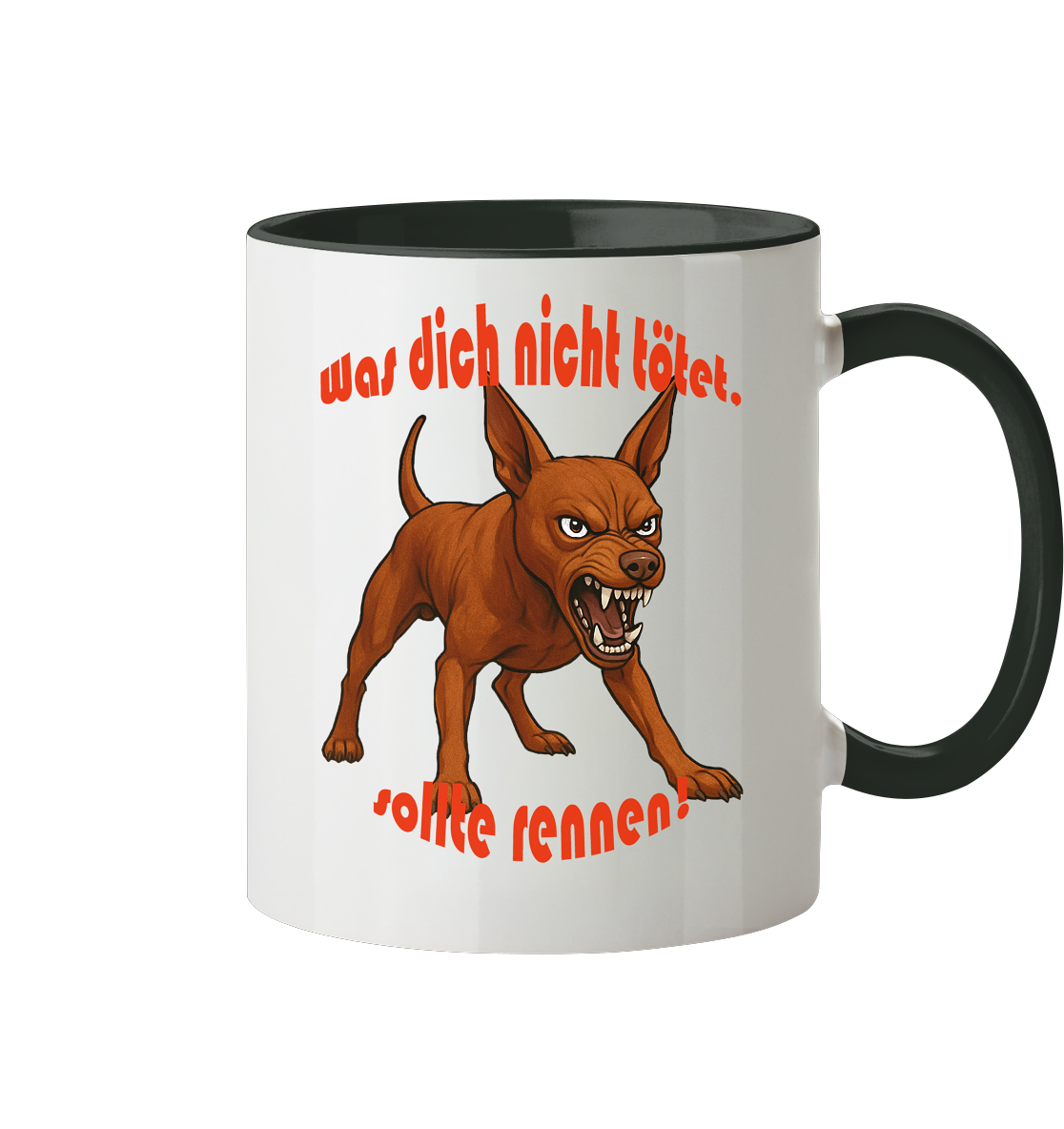 Tasse, zweifarbig Zwergpinscher Rot "Was dich nicht tötet" - Tasse zweifarbig