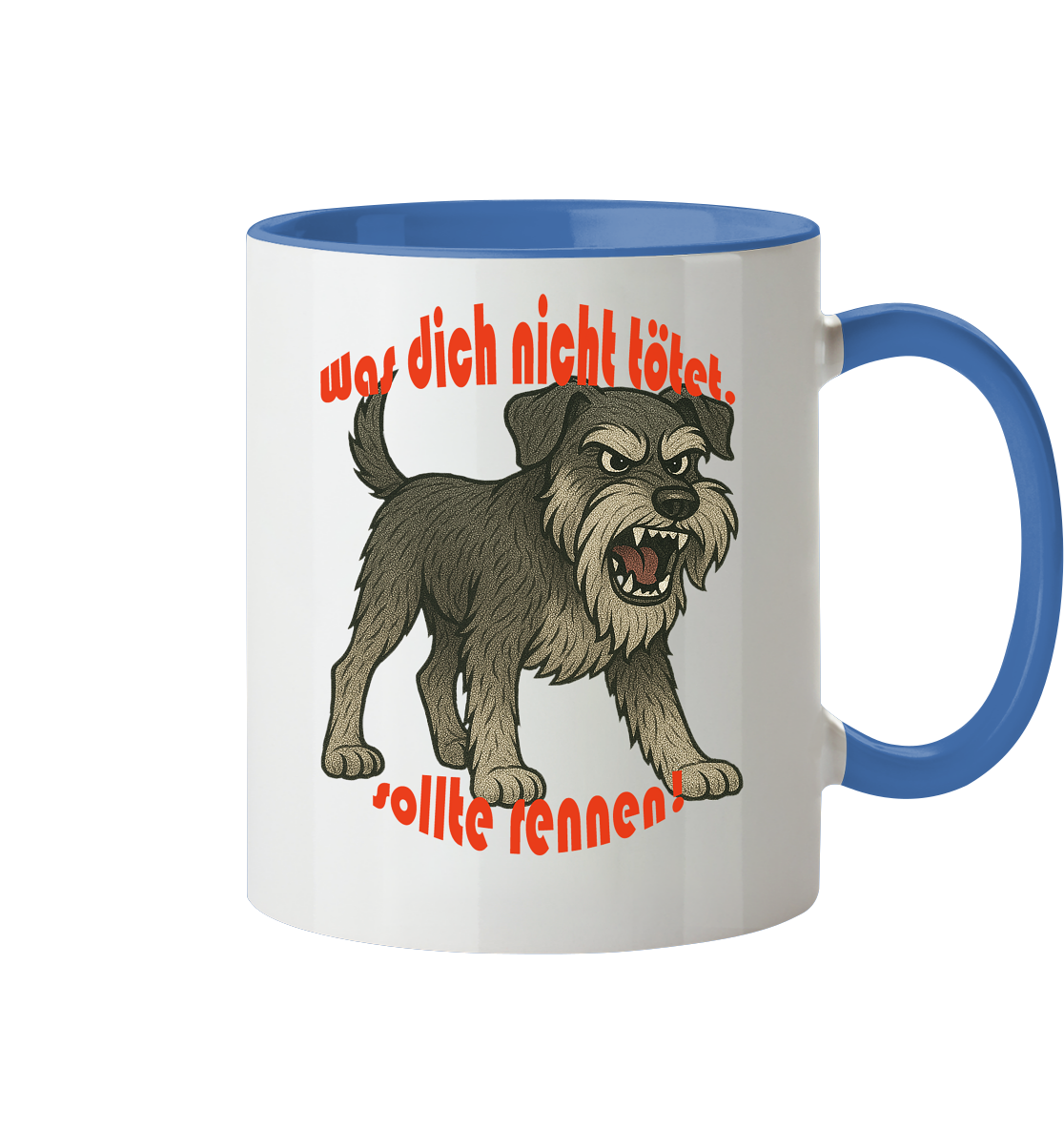 Tasse, zweifarbig Schnauzer Pfeffersalz "Was dich nicht tötet" - Tasse zweifarbig