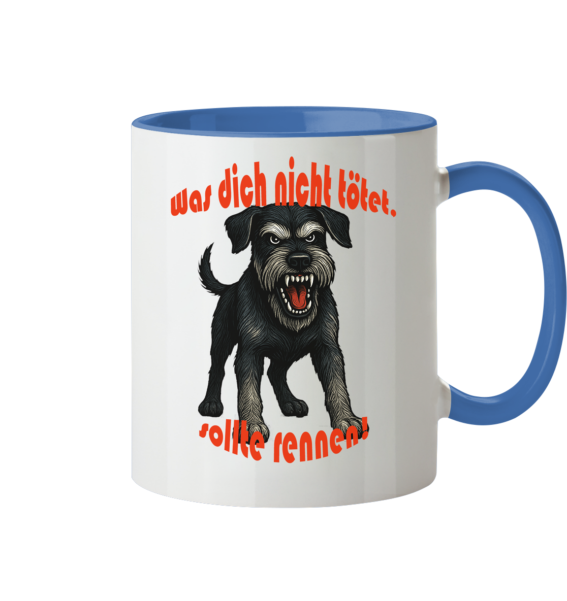 Tasse, zweifarbig Riesenschnauzer Schwarzsilber "Was dich nicht tötet" - Tasse zweifarbig