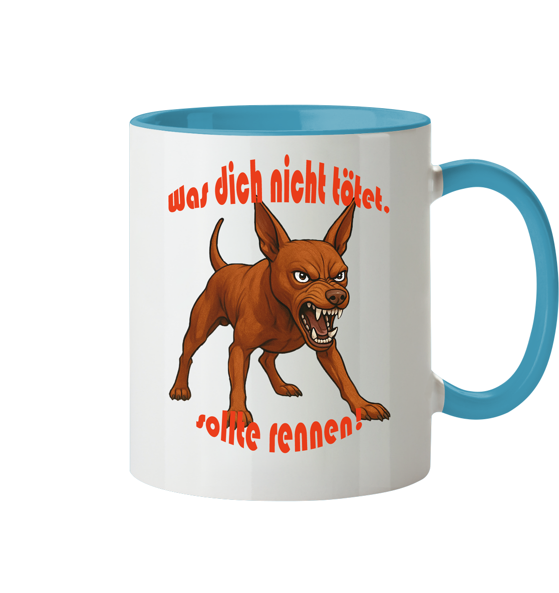 Tasse, zweifarbig Zwergpinscher Rot "Was dich nicht tötet" - Tasse zweifarbig