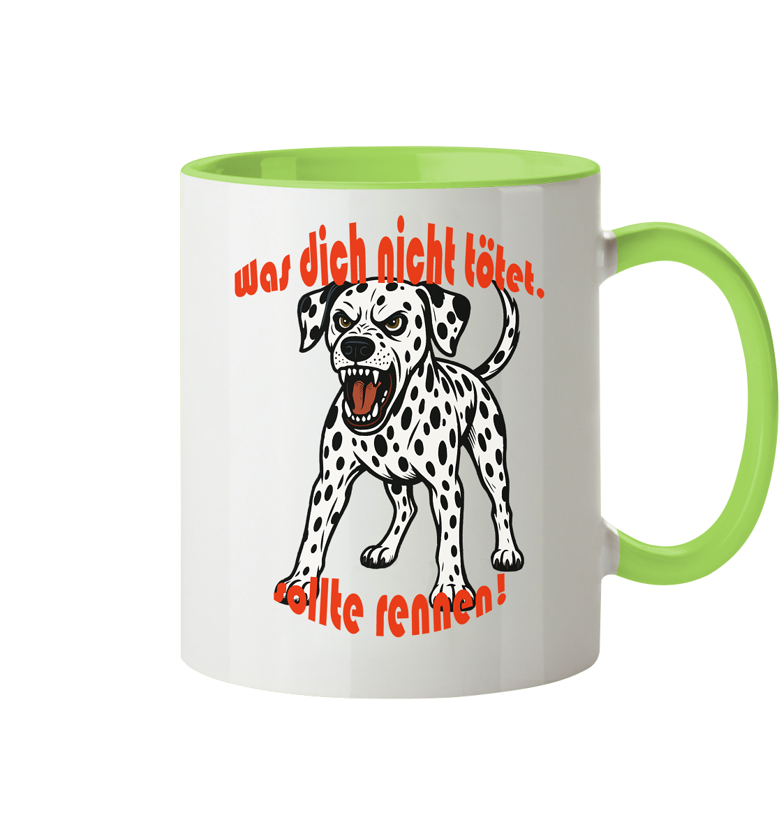 Tasse, zweifarbig Dalmatiner "Was dich nicht tötet" - Tasse zweifarbig