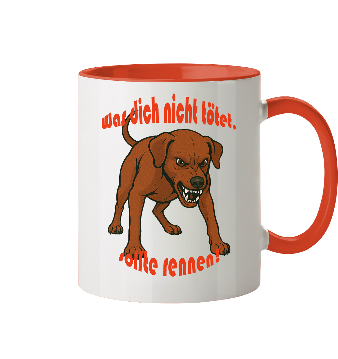 Tasse, zweifarbig Deutscher Pinscher Rot "Was dich nicht tötet" - Tasse zweifarbig