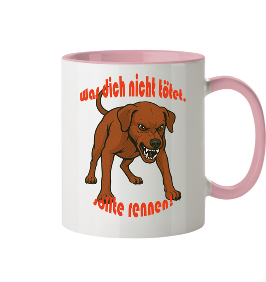Tasse, zweifarbig Deutscher Pinscher Rot "Was dich nicht tötet" - Tasse zweifarbig