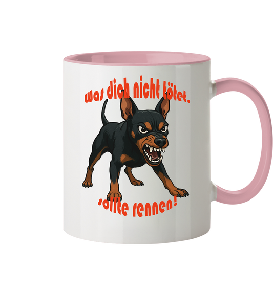 Tasse, zweifarbig Zwergpinscher Schwarzrot "Was dich nicht tötet" - Tasse zweifarbig