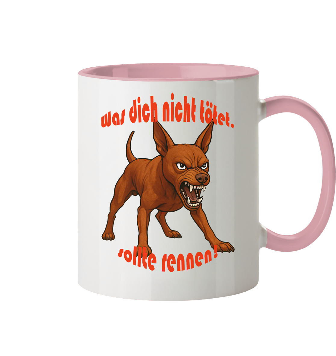 Tasse, zweifarbig Zwergpinscher Rot "Was dich nicht tötet" - Tasse zweifarbig