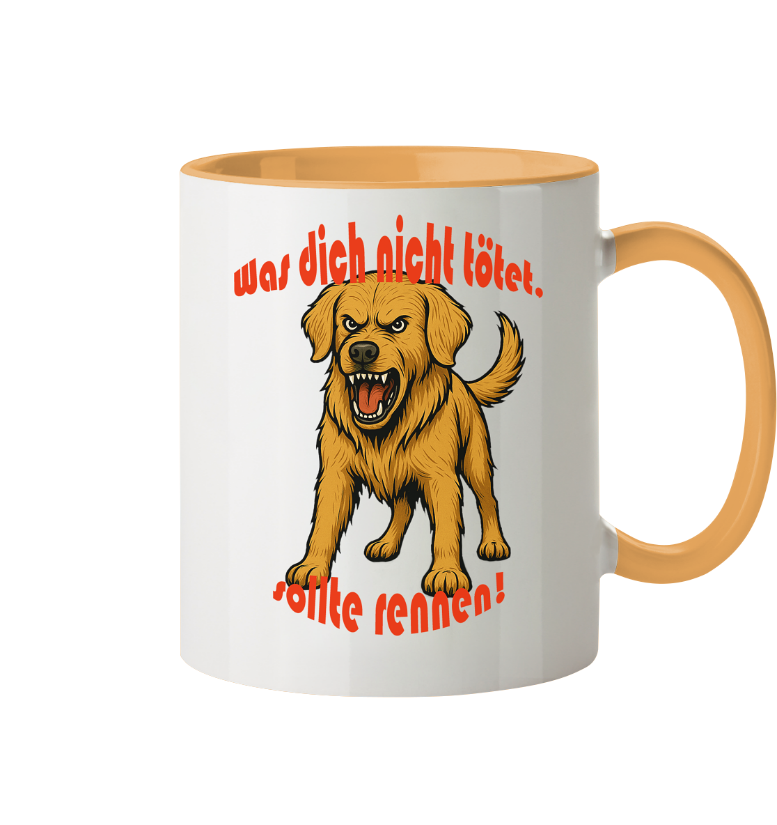 Tasse, zweifarbig Golden Retriever "Was dich nicht tötet" - Tasse zweifarbig