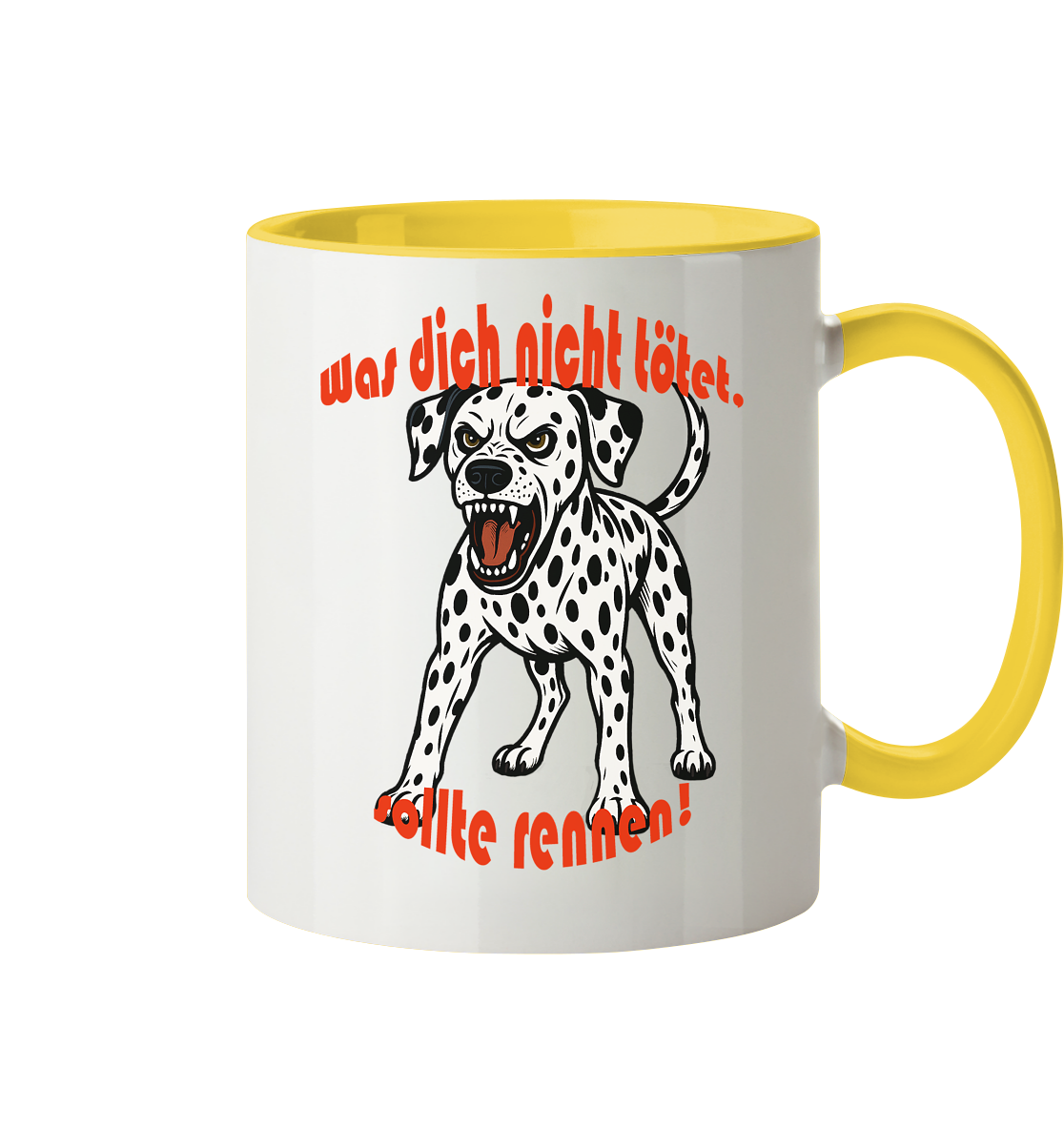 Tasse, zweifarbig Dalmatiner "Was dich nicht tötet" - Tasse zweifarbig