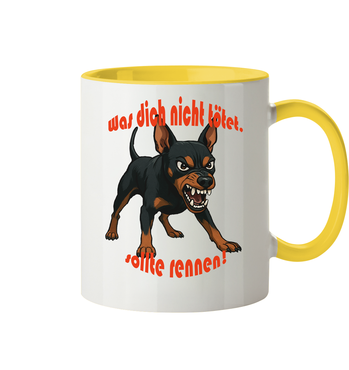 Tasse, zweifarbig Zwergpinscher Schwarzrot "Was dich nicht tötet" - Tasse zweifarbig